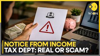 Income Tax Notice Or Scam How To Verify Before You Respond | WION