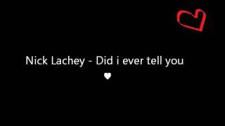 Nick Lachey - Did i ever tell you