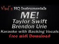 ME! Karaoke with Backing Vocals - Taylor Swift Brendon Urie * Free Midi DL * Instrumental Lyrics