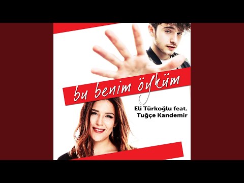 Bu Benim Öyküm (feat. Tuğçe Kandemir)
