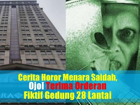 Cerita Horor Menara Saidah, Ojol Terima Orderan Fiktif Gedung 28 Lantai