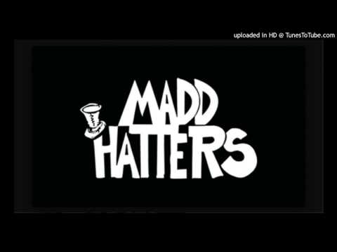 Kill The Reverend- Madd Hatters