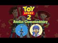 Toy Story 2 Commentary Highlights W ACatNamedFG