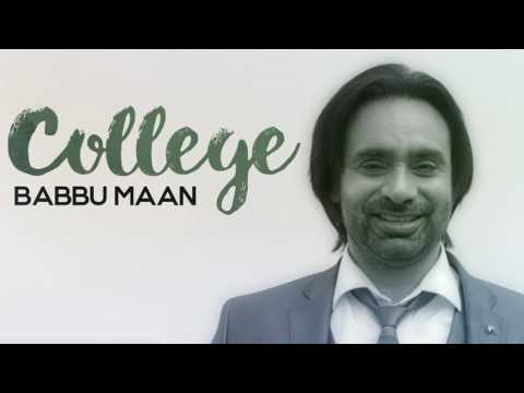 Babbu Maan - College | Full Audio Song | Latest Punjabi Songs 2016