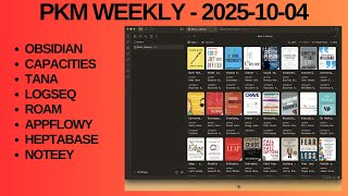 PKM (Personal Knowledge Management) Weekly Update - 2025-10-04