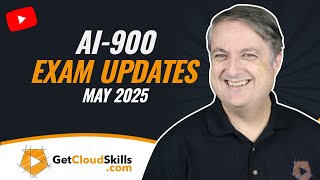AI-900 May 2025 Exam Changes