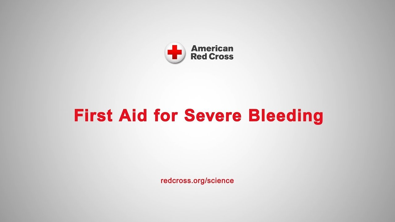 First Aid for Severe Bleeding
