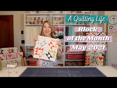 Quilt Block of the Month: May 2021