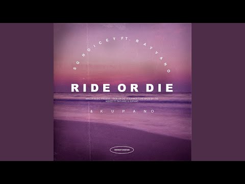 Ride or Die