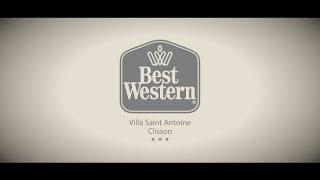 preview picture of video 'BEST WESTERN - Villa Saint Antoine'