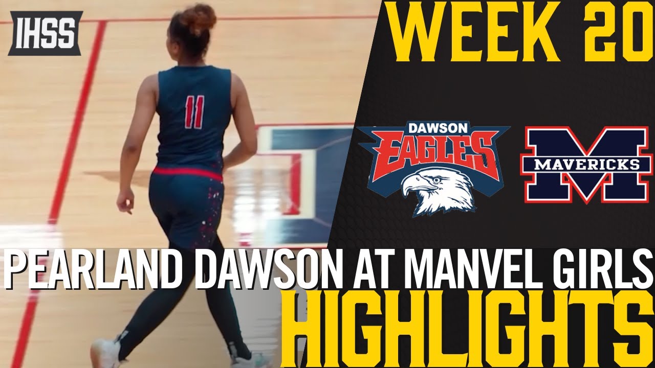 Pearland Dawson vs. Manville Highlights | High School Girls Basketball