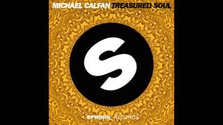 Michael Calfan   Treasured Soul Radio Edit