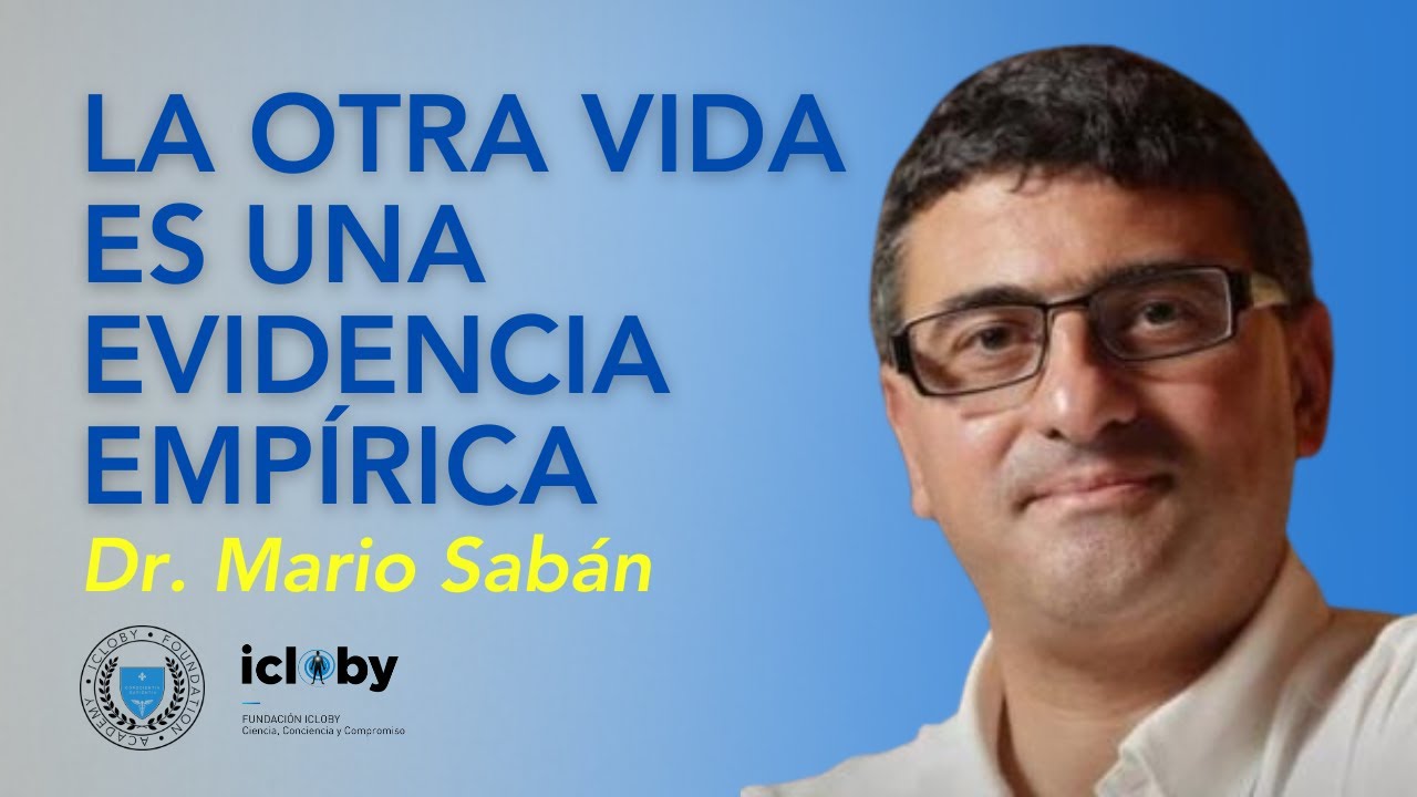'Las Almas Tienen Información y se Comunican con Nosotros' (Más allá y Cábala - Dr. Mario Saban)