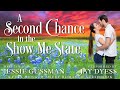 A Second Chance in the Show Me State - Book 6, Cowboy Crossing - Free Full Sweet Romance Audiobook