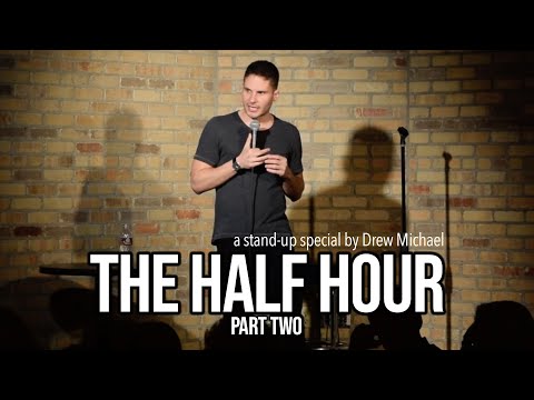 The Half Hour Special (Part Two) –Drew Michael