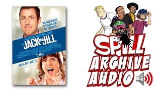 'Jack and Jill' Spill Audio Review