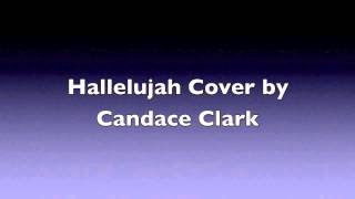 Candace Clark singing and harmonizing a short cover of Hallelujah