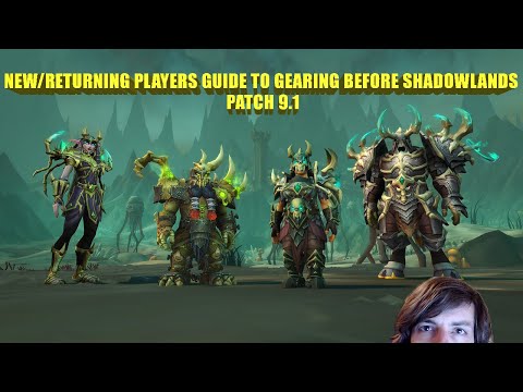 Shadowlands Gearing for New Players