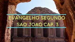 Evangelho Segundo Sao Joao Cap.3