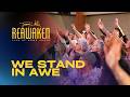 We Stand In Awe Of You | from "Reawaken: Live At Home Again" | Tommy Walker