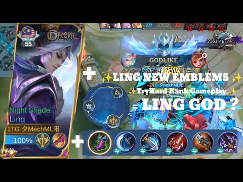 EPIC SKIN LING + NEW DIY EMBLEMS + NEW BUILD + TRYHARD GAMEPLAY + LING DELAY AT MYTHICAL GLORY !!!