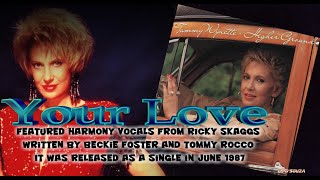 Tammy Wynette - Your Love (1987)