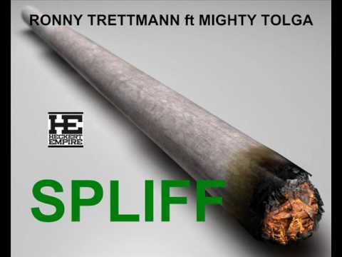 Ronny Trettmann ft Mighty Tolga - Spliff