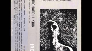 Richard H  Kirk - Magic Words Command