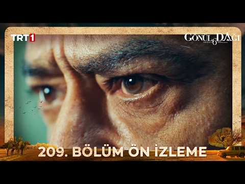Gönül Dağı 209. Bölüm Ön İzleme Fragmanı