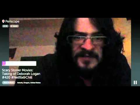 Scary Stoner Movies: The Taking of Deborah Logan