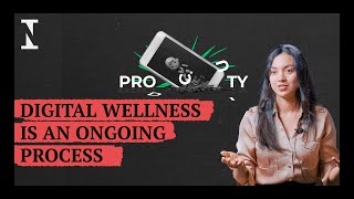 How to Achieve Digital Wellness