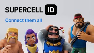 Supercell ID: Connect Them All!