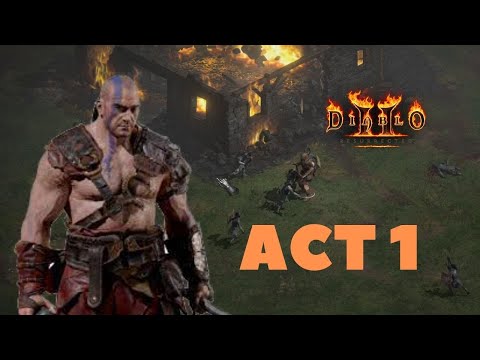 DIABLO 2 RESURRECTED Gameplay Walkthrough Act 1 Barbarian - No Commentary