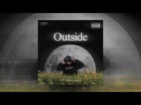 FTP Southboy - Outside (prod. sogimura)