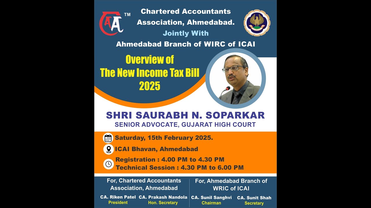 Overview of the New Income Tax Bill - 2025 By Sr. Adv. Saurabh Soparkar