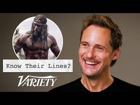 Does Alexander Skarsgård Know His Lines?