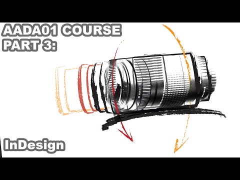 AADA01 COURSE (Part 3) - Adobe InDesign Introduction for Architects