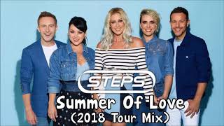 Steps - Summer Of Love (Summer Of Steps Tour 2018 Version)