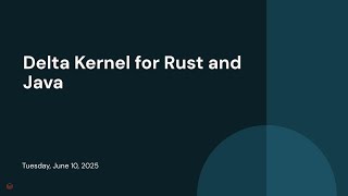 Delta Kernel for Rust and Java