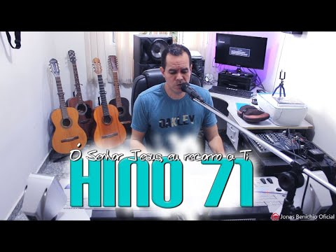Jonas Benichio - Ó Senhor Jesus, eu recorro a Ti - 71