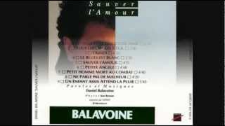 Daniel Balavoine - Petit Homme Mort Au Combat (1985)