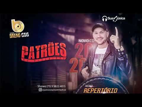 Patrões Da Pisadinha 2020 - Novo Repertório