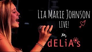 Moment Like You - Lia Marie Johnson x dELiA*s Live Performance
