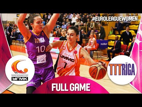 UMMC Ekaterinburg v TTT Riga - Quarter-Finals - Full Game -EuroLeague Women 2018-19