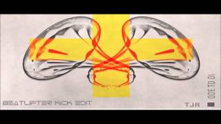 TJR - Ode To Oi (Beatlifter Kick Edit)