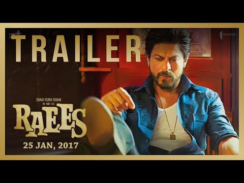 Raees Trailer | Shah Rukh Khan & Nawazuddin Siddiqui