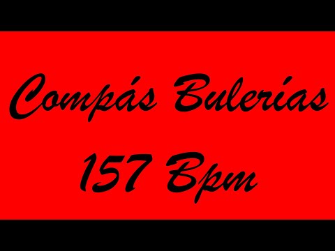 Compás Bulerías 157 Bpm - Bases Flamencas