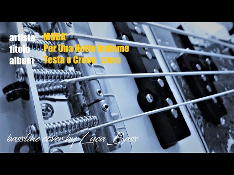 MODA' - Per una notte insieme - (bassline) - basso | cover by LUCA BASS (Fender Geddy Lee)