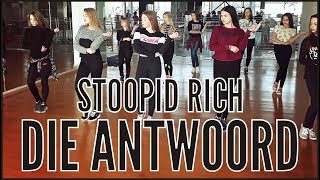 DIE ANTWOORD - Stoopid Rich | choreography Perova Nastya