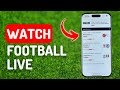 How to Watch Football Match Live in 2024 - [IPhone 15 Pro]